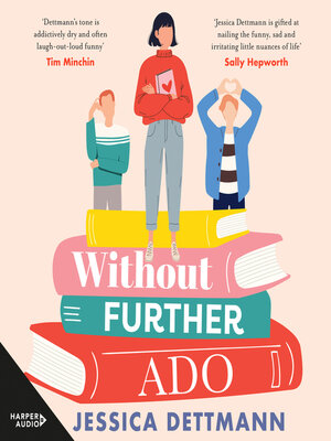 cover image of Without Further Ado